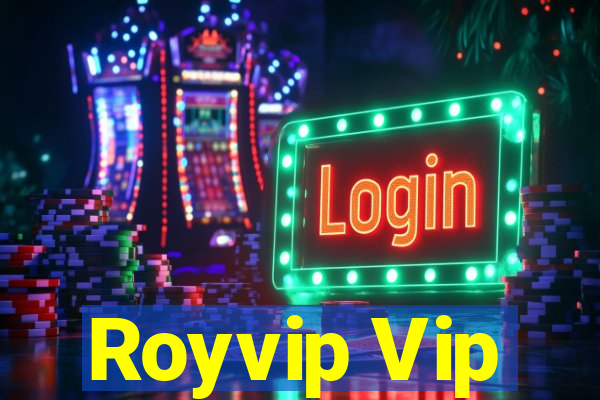 Royvip Vip