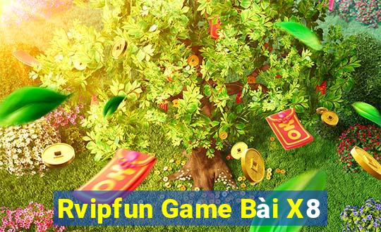 Rvipfun Game Bài X8