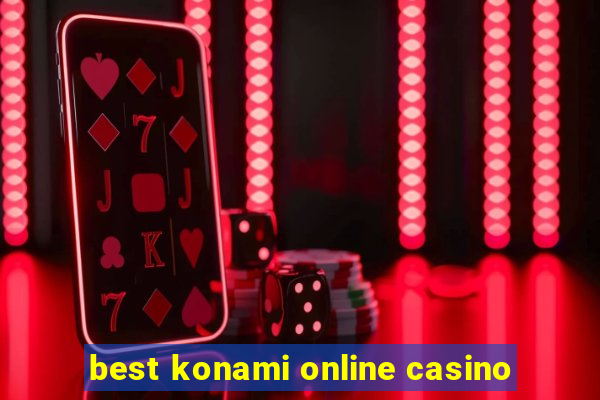 best konami online casino