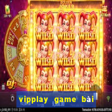 vipplay game bài đổi thưởng