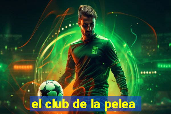 el club de la pelea