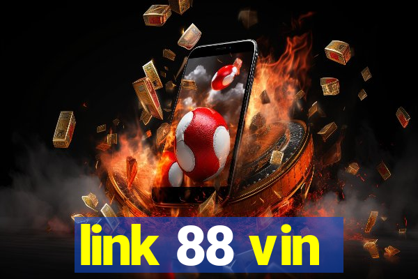 link 88 vin