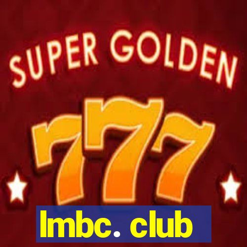 lmbc. club