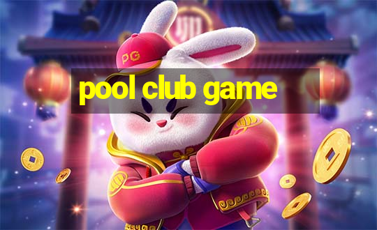 pool club game