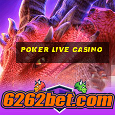 poker live casino