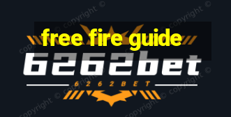 free fire guide