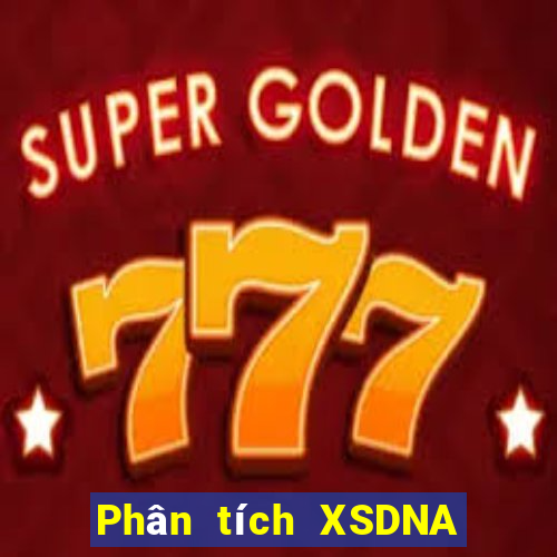 Phân tích XSDNA Thứ 3