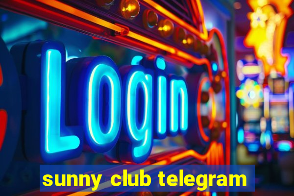 sunny club telegram