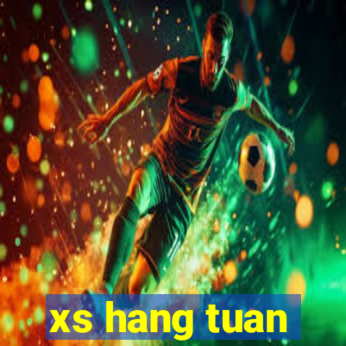 xs hang tuan