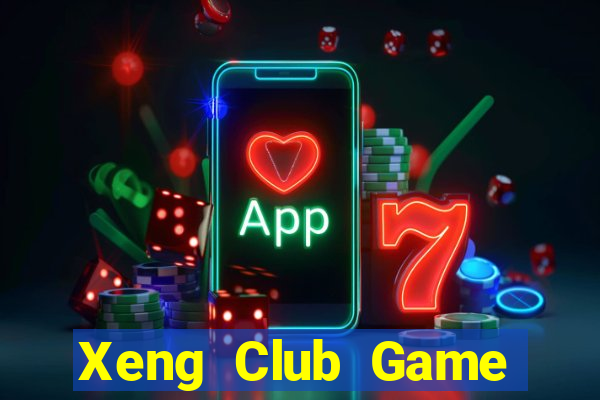 Xeng Club Game Bài Slot Đổi Thưởng