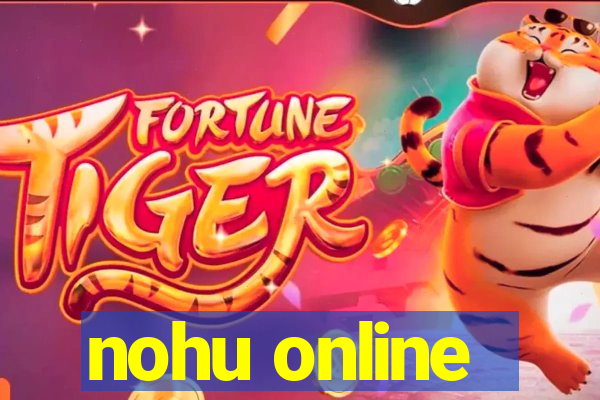 nohu online