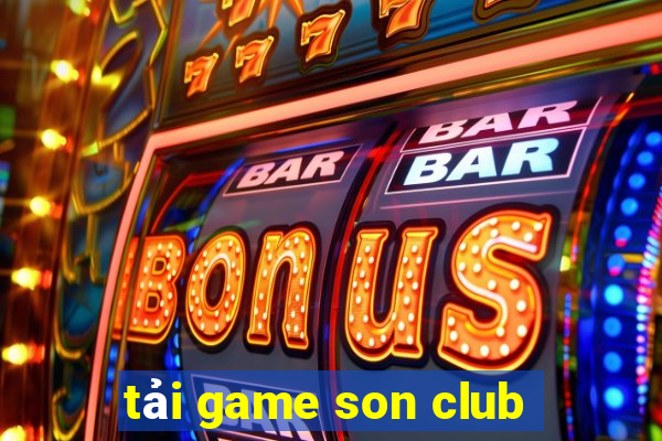 tai game son club