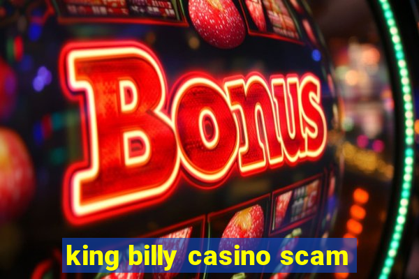 king billy casino scam