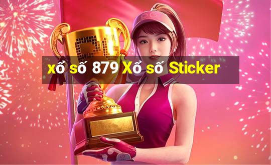 xổ số 879 Xổ số Sticker