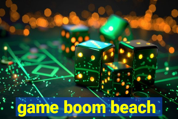 game boom beach