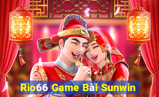 Rio66 Game Bài Sunwin