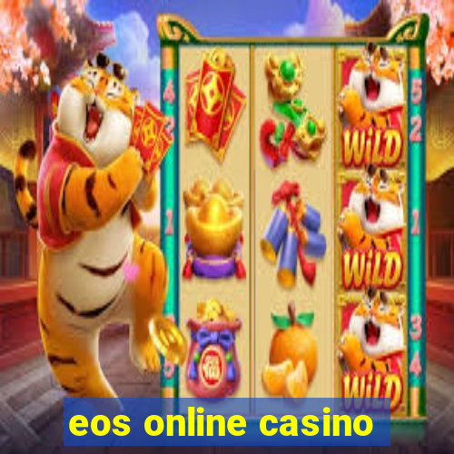 eos online casino