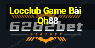 Locclub Game Bài Qh88