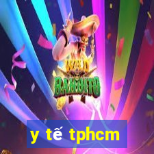 y tế tphcm