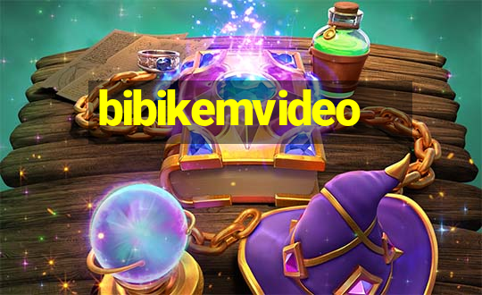 bibikemvideo