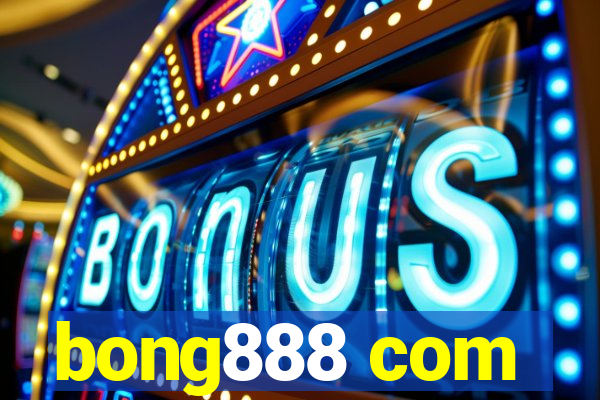 bong888 com