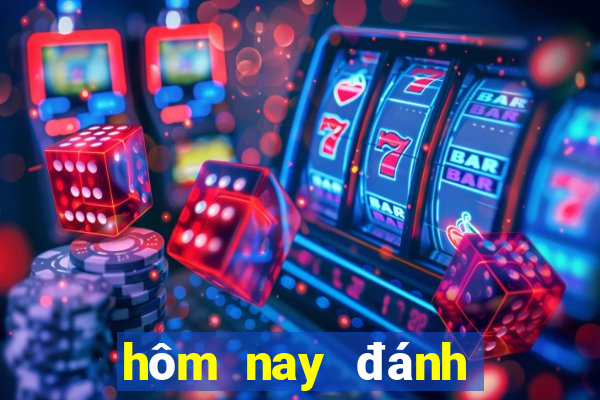 hôm nay đánh đề số mấy