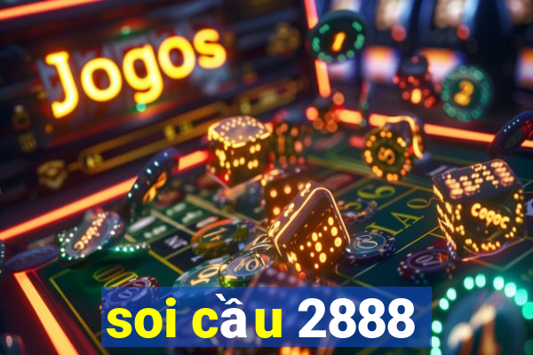 soi cầu 2888