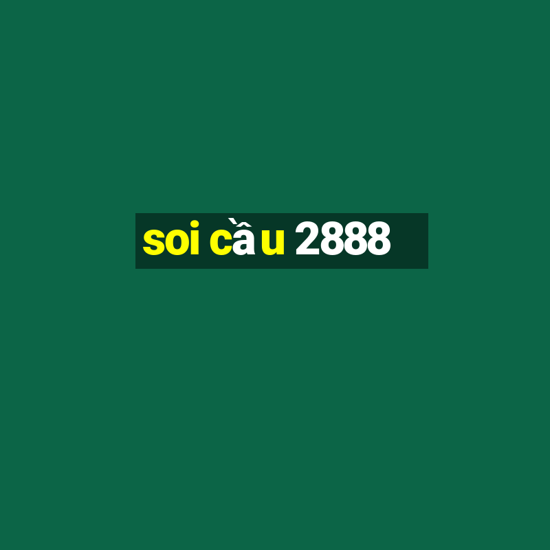 soi cầu 2888