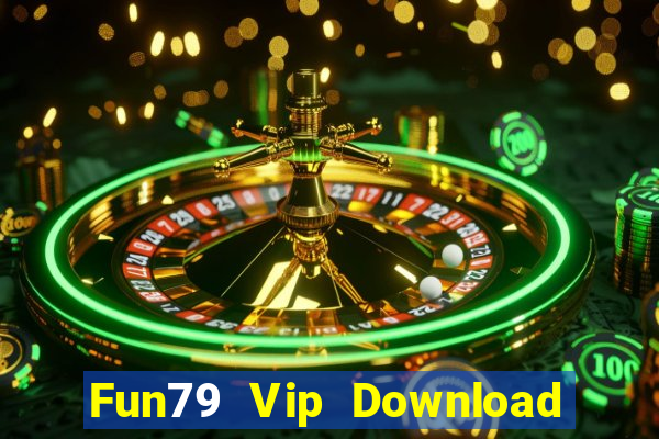 Fun79 Vip Download Game Đánh Bài