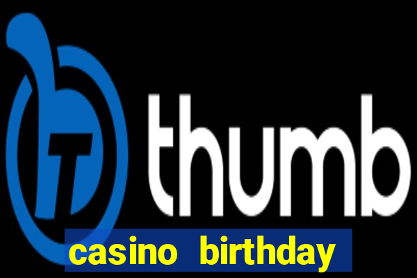 casino birthday party theme