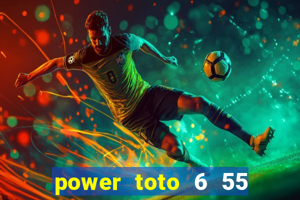 power toto 6 55 4th prize