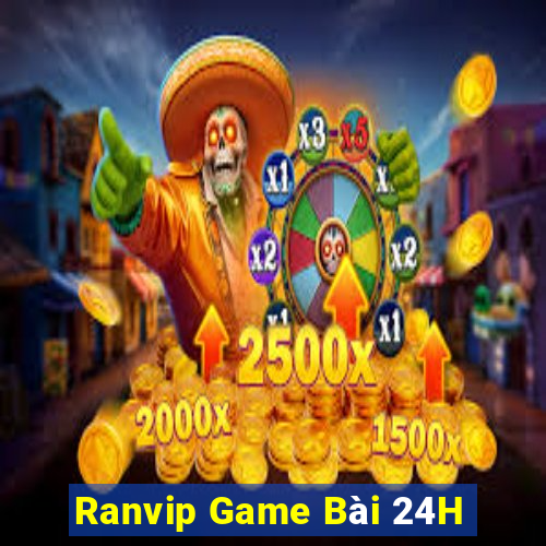 Ranvip Game Bài 24H