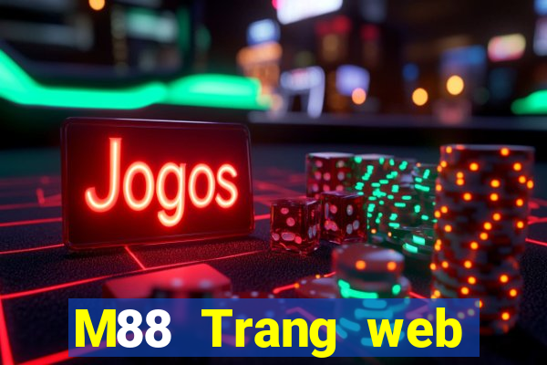 M88 Trang web chính thức của Đắk Lắk