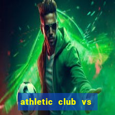 athletic club vs real madrid