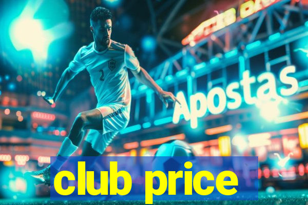 club price