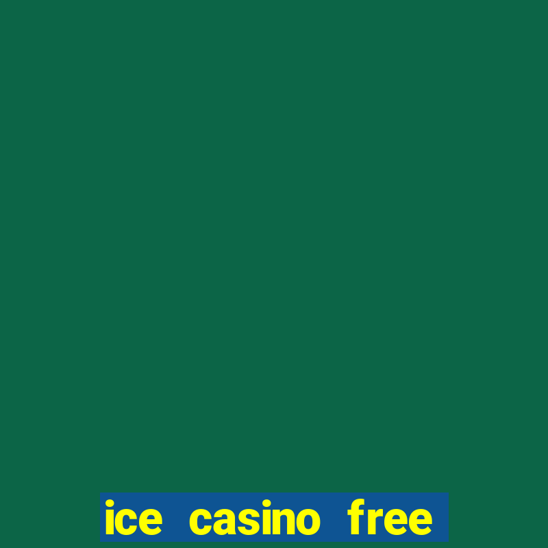 ice casino free spins code