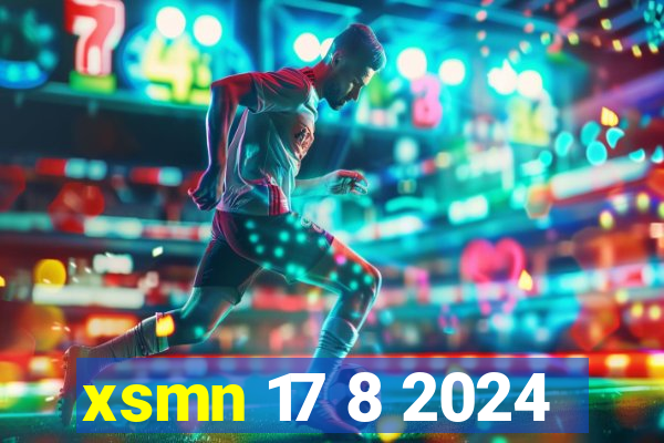 xsmn 17 8 2024