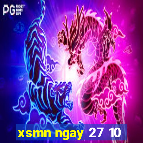 xsmn ngay 27 10