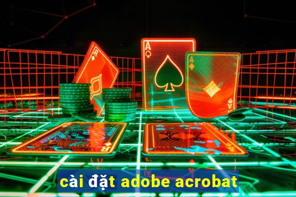 cài đặt adobe acrobat