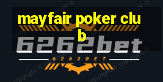 mayfair poker club