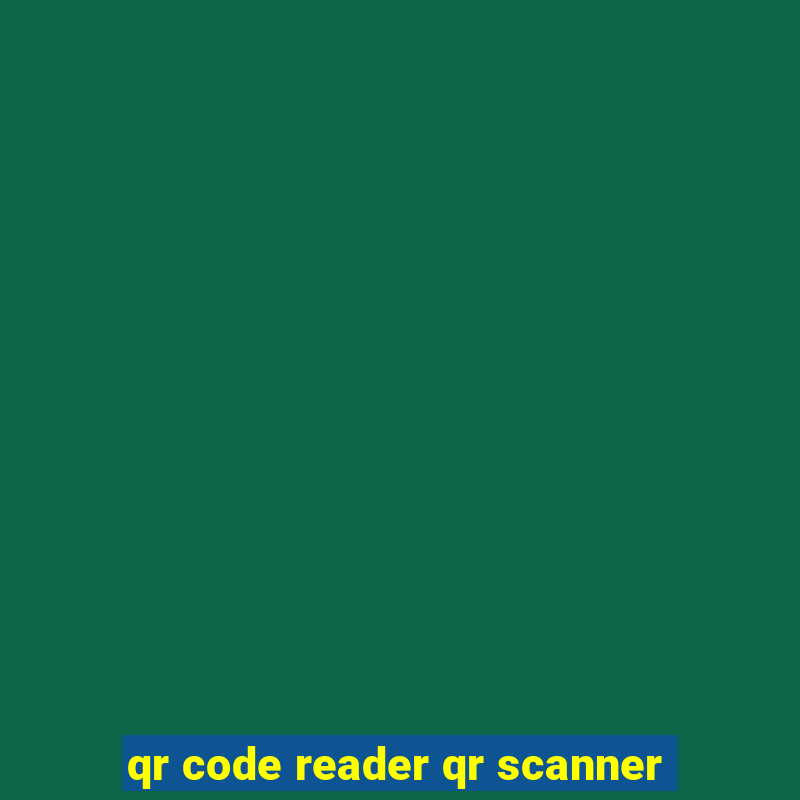 qr code reader qr scanner