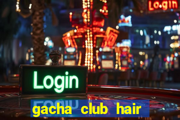 gacha club hair ideas boy