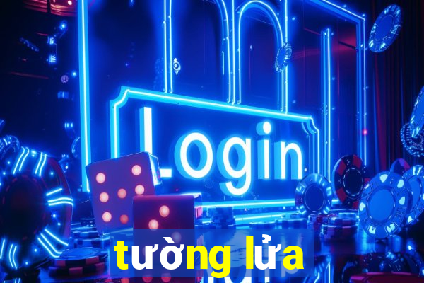 tường lửa