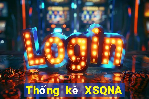 Thống kê XSQNA ngày 9