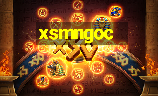 xsmngoc