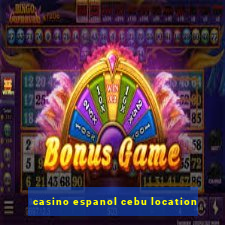 casino espanol cebu location