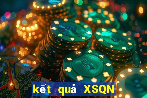 kết quả XSQN ngày 22