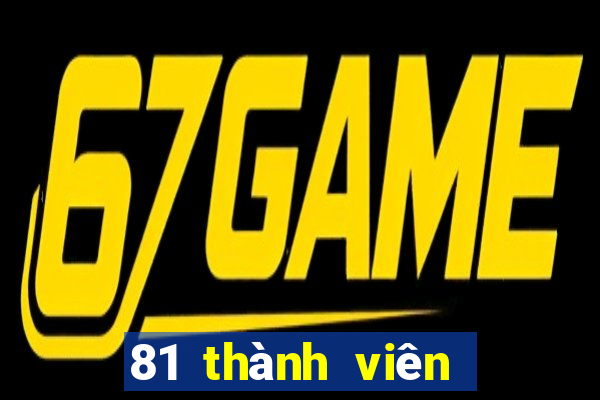 81 thành viên xổ số