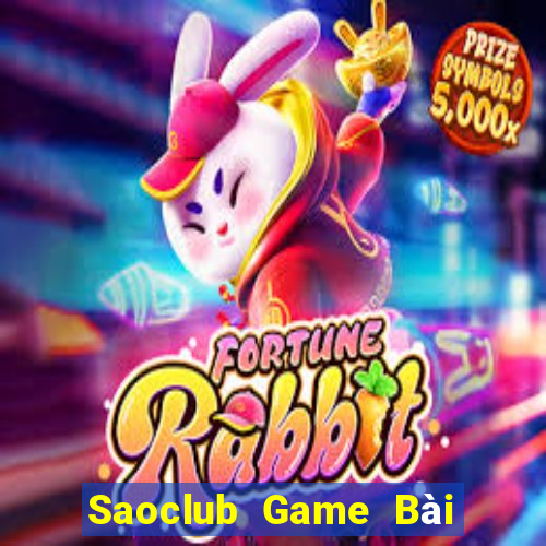 Saoclub Game Bài Uống Rượu