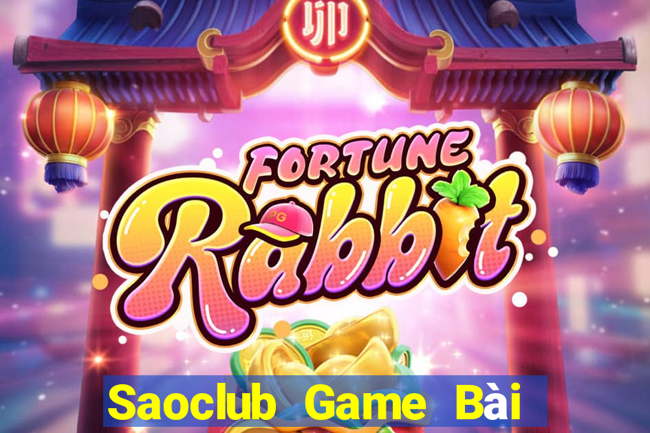 Saoclub Game Bài Uống Rượu